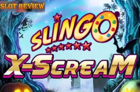 Slingo X Scream Slot Review